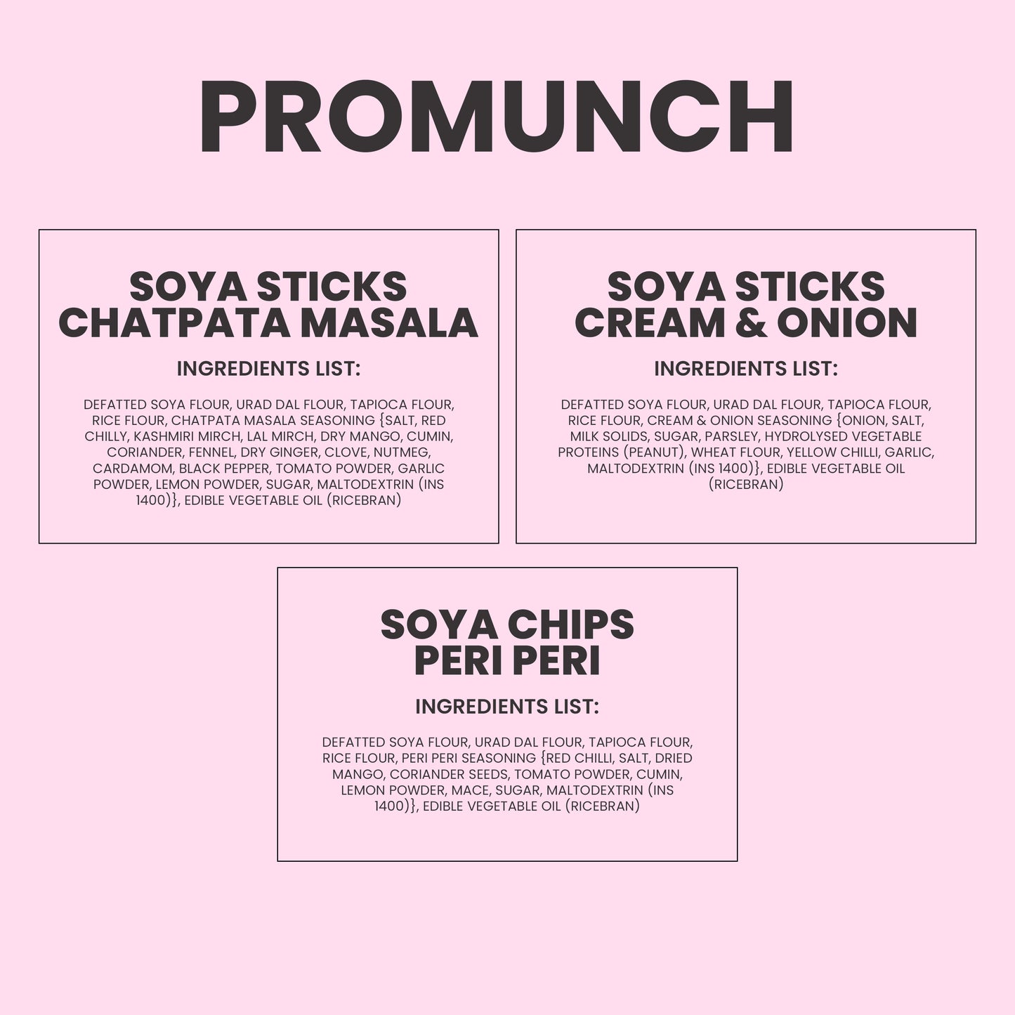 PROMUNCH Combo Pack - Soya Sticks (Chatpata Masala , Cream Onion) + Soya Chips (Peri Peri) - 100gm x 3